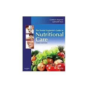  Dental Hygienists Guide to Nutritional Care_ 3RD EDITION 