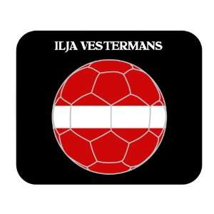  Ilja Vestermans (Latvia) Soccer Mouse Pad 