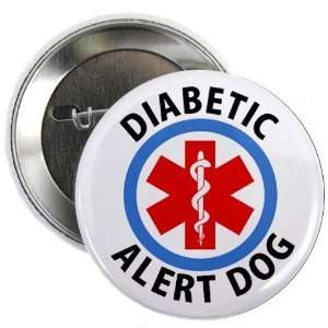  DIABETIC ALERT DOG Medical Symbol 2.25 Pinback Button 
