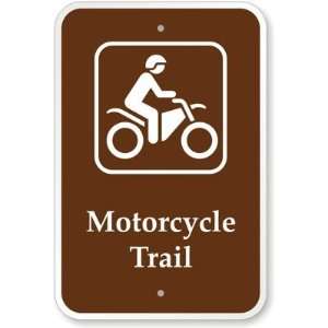  Motorcycle Trail (with Graphic) High Intensity Grade Sign 