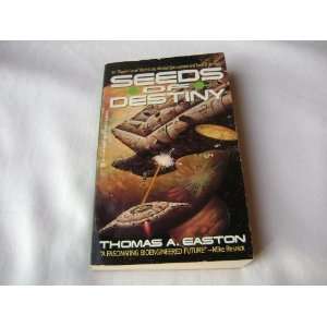 Seeds of Destiny [Mass Market Paperback]