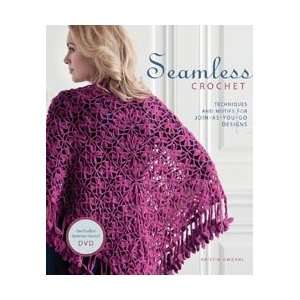  Interweave Press Seamless Crochet 
