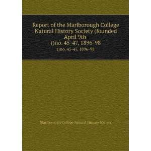 Report of the Marlborough College Natural History Society (founded 