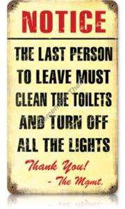   Last Person to Leave Turn Out Lights vintaged metal sign  
