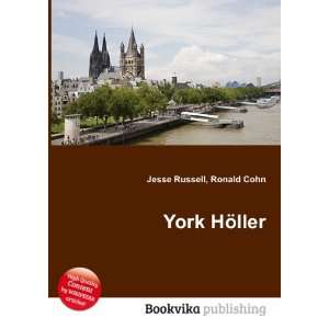  York HÃ¶ller Ronald Cohn Jesse Russell Books