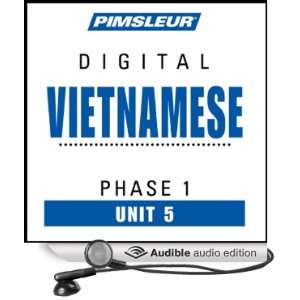 Vietnamese Phase 1, Unit 05 Learn to Speak and Understand Vietnamese 