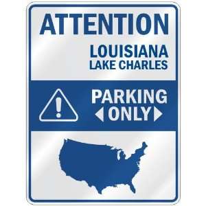   PARKING ONLY  PARKING SIGN USA CITY LOUISIANA