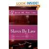 Slaves By Law The Fraud of the legal System …