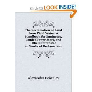  The Reclamation of Land from Tidal Water A Handbook for 
