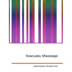 Kosciusko, Mississippi Ronald Cohn Jesse Russell  Books