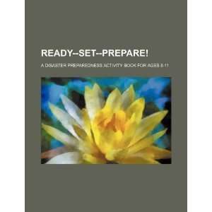  Ready  set  prepare a disaster preparedness activity 