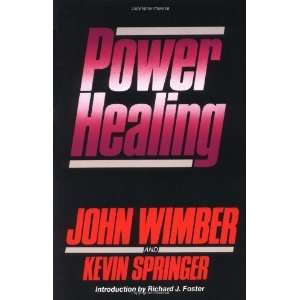  Power Healing [Paperback] John Wimber Books