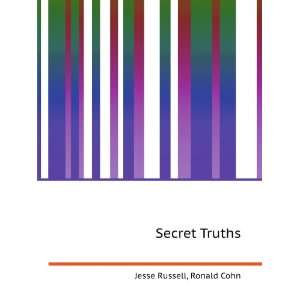  Secret Truths Ronald Cohn Jesse Russell Books