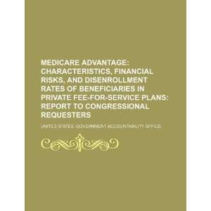  Medicare Advantage characteristics, financial risks 