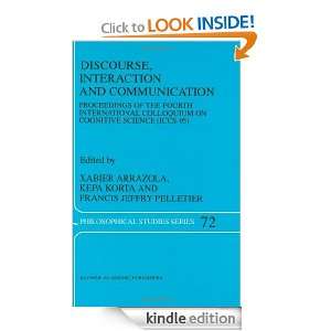 Discourse, Interaction and Communication (Philosophical Studies Series 