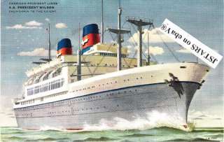 1950 SS PRESIDENT WILSON APL PASSENGER SHIP POSTCARD  