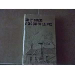 Ghost Towns of Southern Illinois Books