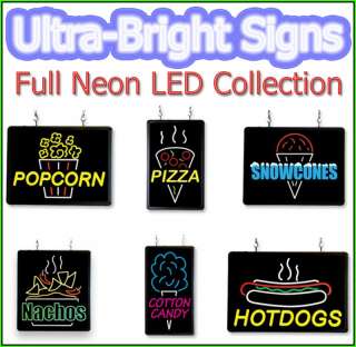   LED Signs Pocorn, Cotton Candy, Snowcones, Hotdogs, Nachos, Pizza