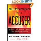 Silencing the Accuser Eight Lies Satan Uses Against Christians by 