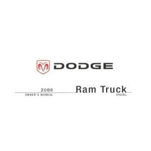  2008 DODGE RAM DIESEL TRUCK Owners Manual User Guide 