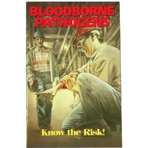    HANDBOOKS BLOOD PATHOGENS KNOW YOUR RISK