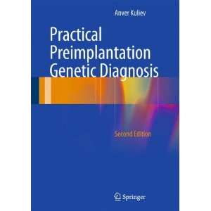   Preimplantation Genetic Diagnosis (9781447140894) Anver Kuliev Books