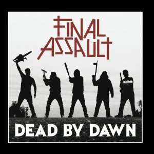  Dead By Dawn Final Assault Music