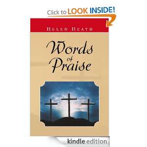Words of Praise Helen Heath  Kindle Store