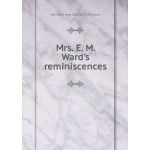   Wards reminiscences Henrietta Mary Ada 1832 1924 Ward Books