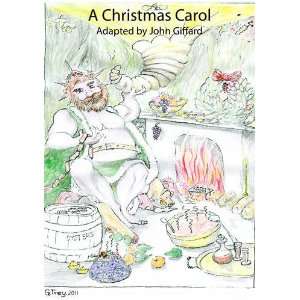  A Christmas Carol (9780955907531) John Giffard, Geoffrey 