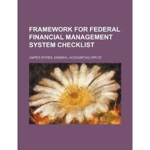  Framework for federal financial management system 