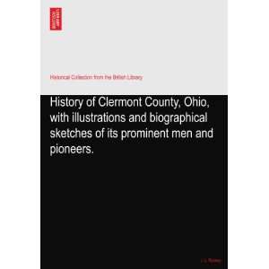  History of Clermont County, Ohio, with illustrations and 