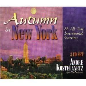  Autumn In New York Andre Kostelanetz Music