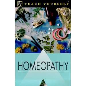  Teach Yourself Homeopathy (9780340747551) Gillian Stokes 
