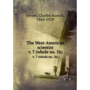  The West American scientist. v. 7 (whole no. 56) Charles 