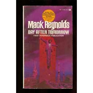  Day After Tomorrow Mack Reynolds Books
