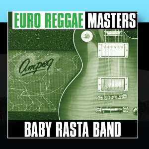  Euro Reggae Masters Baby Rasta Band Music