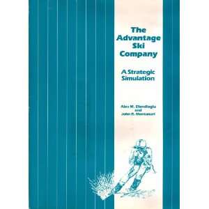  The Advantage Ski Company A Strategic Simulation 