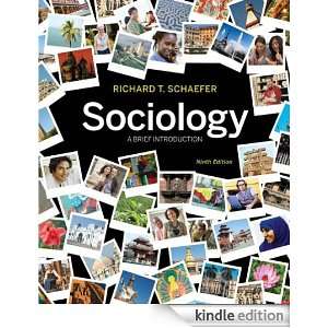Sociology A Brief Introduction Richard T. Schaefer  