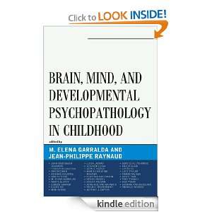 Brain, Mind, and Developmental Psychopathology in Childhood (Working 