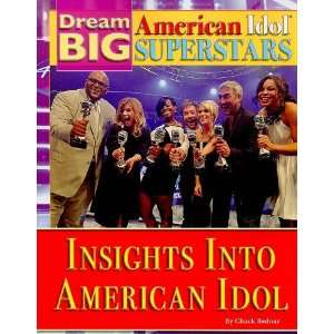  Insights into American Idol (Dream Big American Idol 