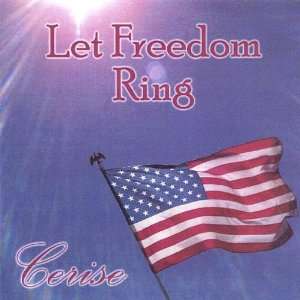  Let Freedom Ring Cerise Music