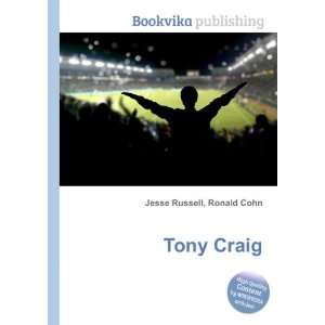  Tony Craig Ronald Cohn Jesse Russell Books