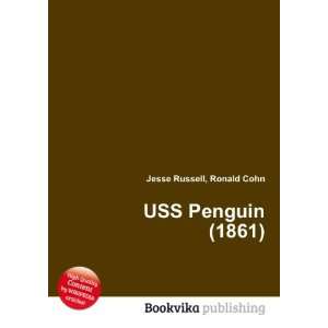  USS Penguin (1861) Ronald Cohn Jesse Russell Books