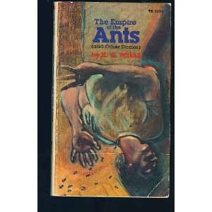  The Empire of the Ants (And Other Stories) Books