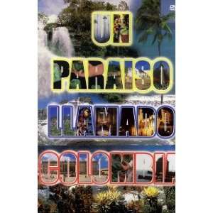  UN PARAISO LLAMADO COLOMBIA Movies & TV