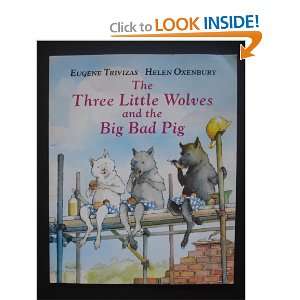  The Three Little Wolves and the Big Bad Pig (9780590223126 