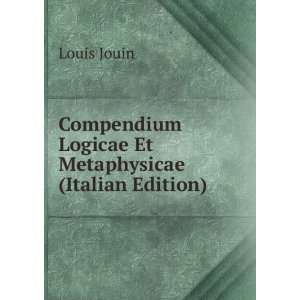   Logicae Et Metaphysicae (Italian Edition) Louis Jouin Books