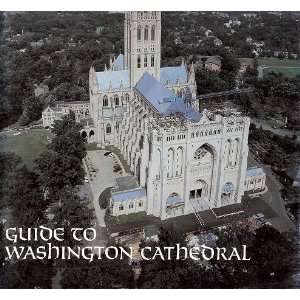  a guide to washington cathedral nca Books