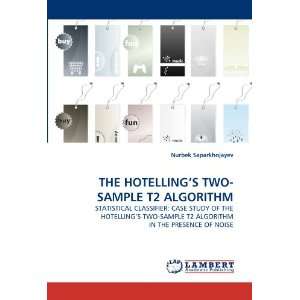  THE HOTELLING?S TWO SAMPLE T2 ALGORITHM STATISTICAL 